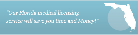 Get Your Florida Medical License Get Your Florida Medical License